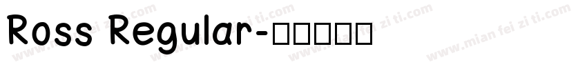 Ross Regular字体转换